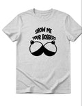 Show Me Your Bobbers T-Shirt